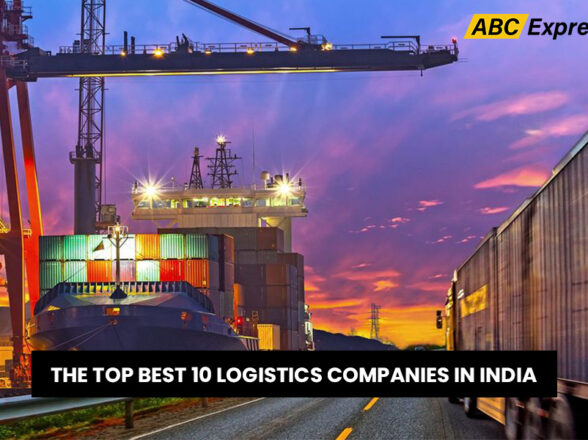 The Top Best 10 Logistics Companies in India