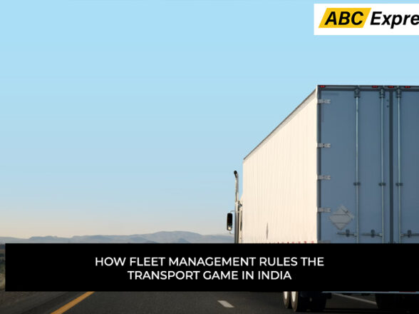 How Fleet Management Rules the Transport Game in India