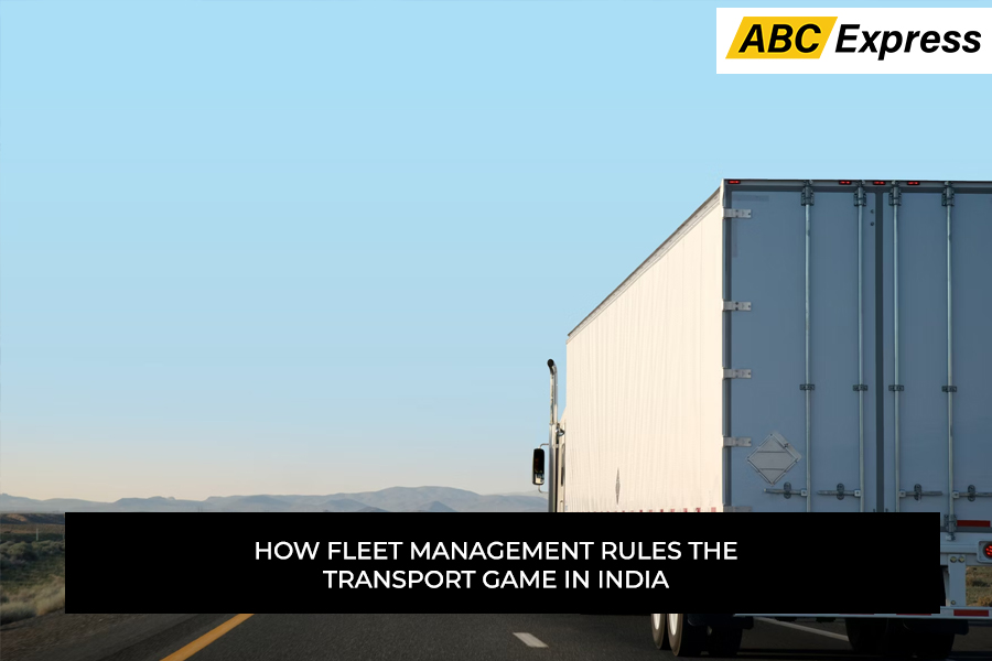 How Fleet Management Rules the Transport Game in India