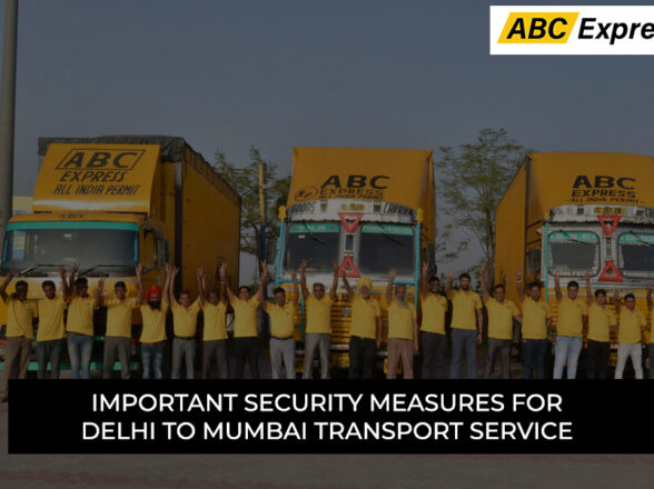 Important Security Measures for Delhi to Mumbai Transport Service