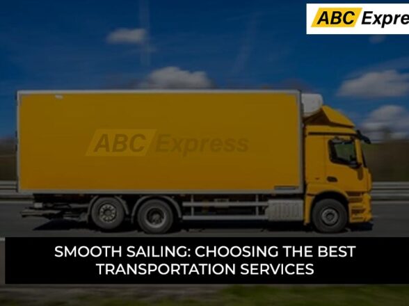 Smooth Sailing: Choosing the Best Transportation Services