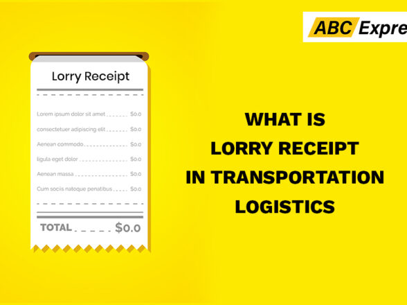 Lorry Receipt (LR) Meaning in Transport, Importance and Types